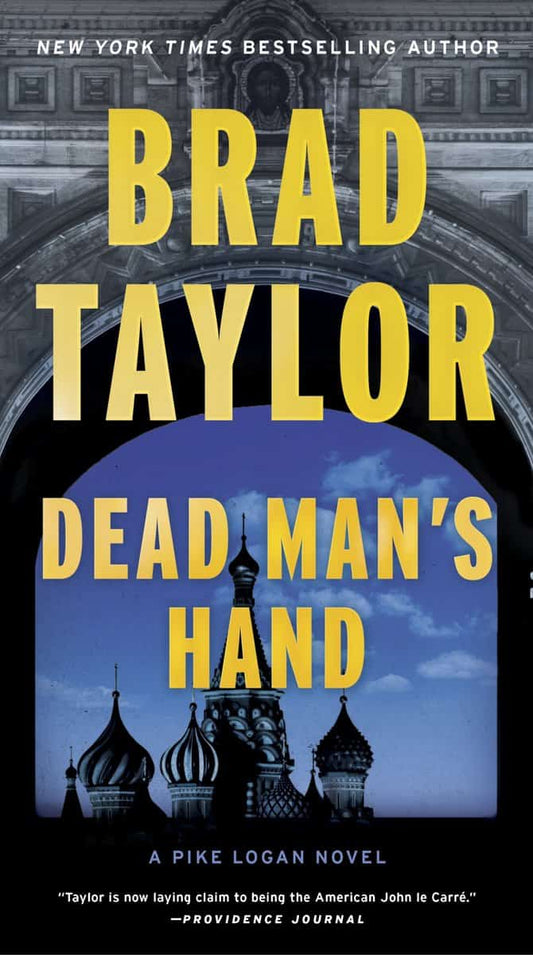 Taylor, Brad | Dead Man's Hand : A Pike Logan Novel