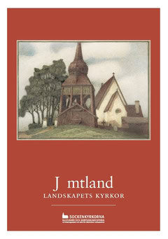 Lindblad, Jakob [red.] | Jämtland : Landskapets kyrkor