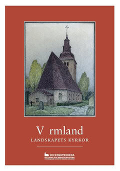 Lindahl, Göran [red.] | Värmland : Landskapets kyrkor