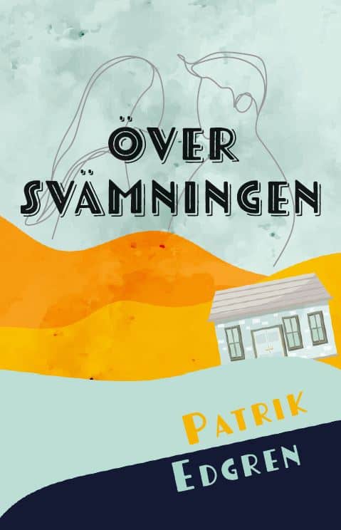 Edgren, Patrik | Översvämningen