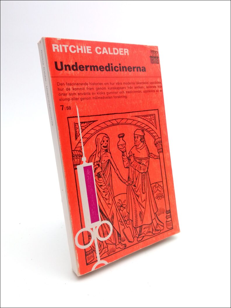 Calder, Ritchie | Undermedicinerna
