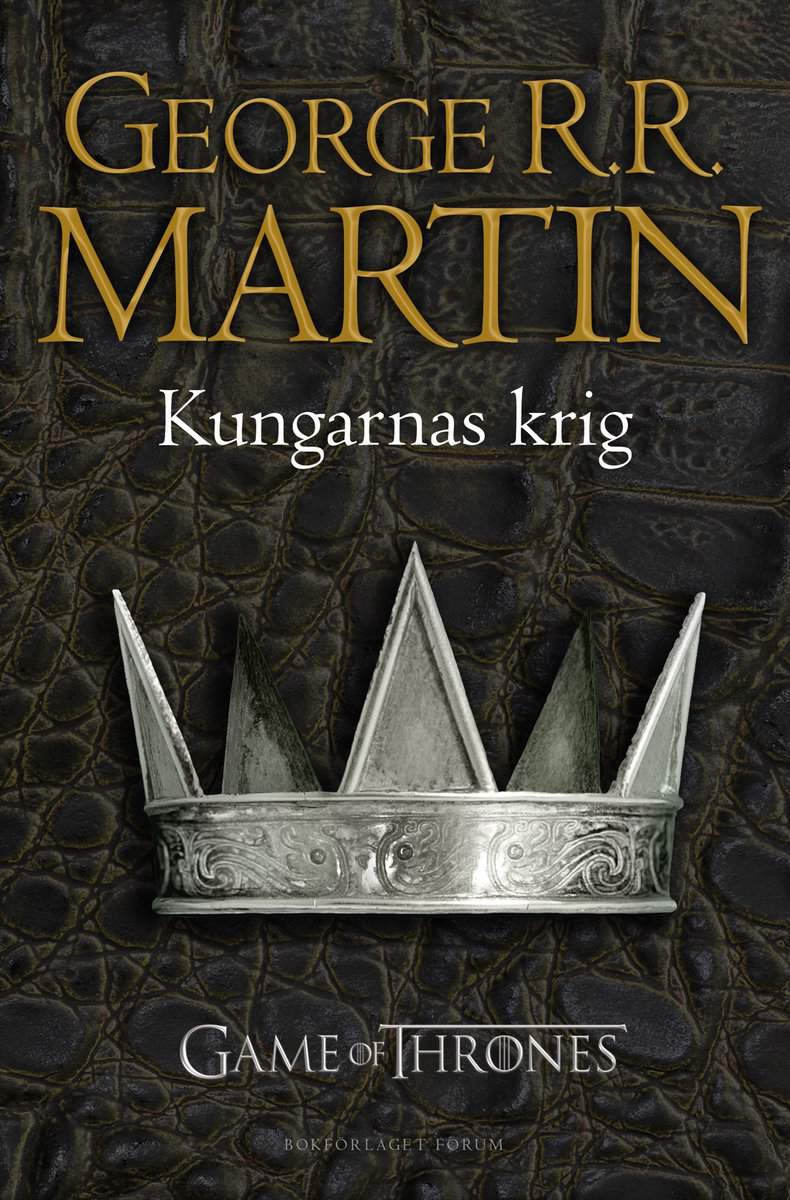 Martin, George R. R. | Game of thrones : Kungarnas krig