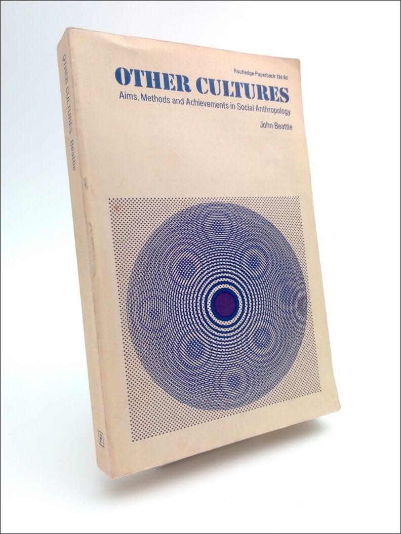 Beattie, John | Other cultures : Aims, methods and achievements in social anthropology