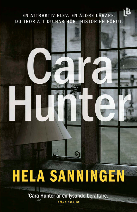 Hunter, Cara | Hela sanningen