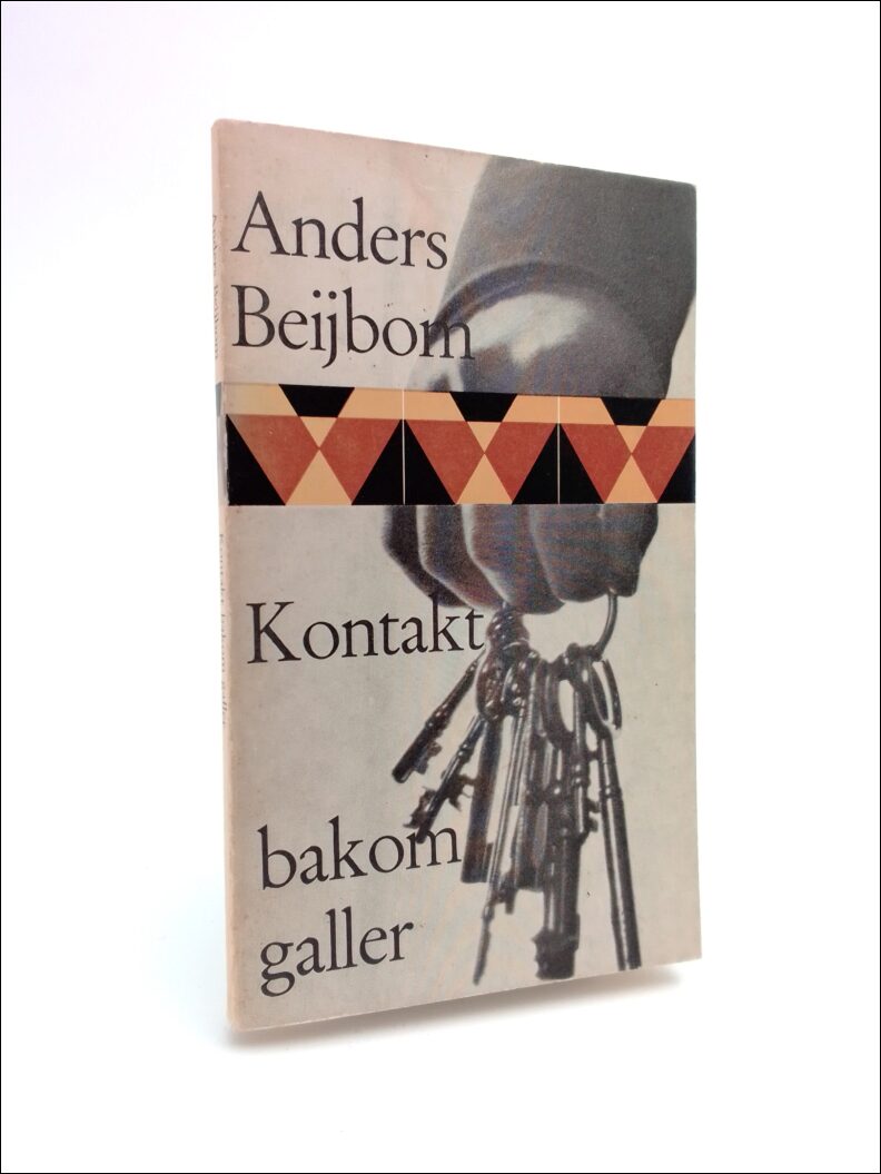 Beijbom, Anders | Kontakt bakom galler