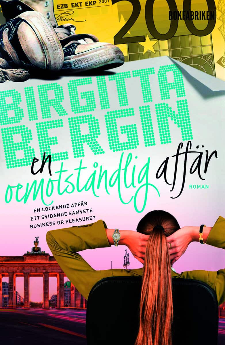 Bergin, Birgitta | En oemotståndlig affär