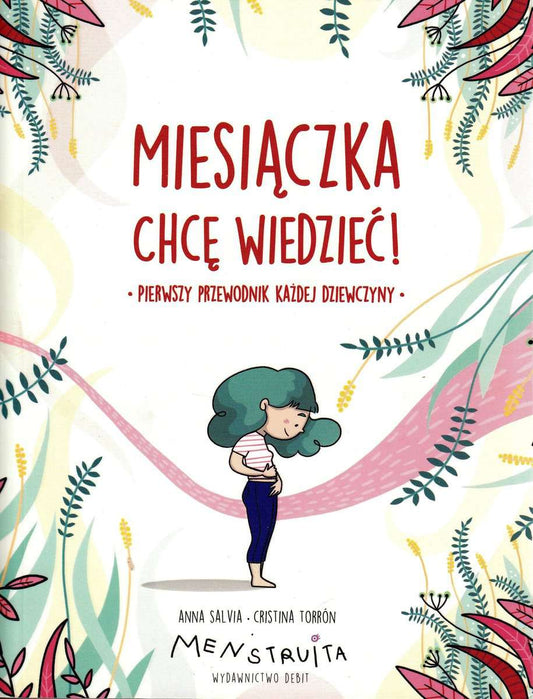 Salvia, Anna | Miesiączka. Chcę wiedzieć!