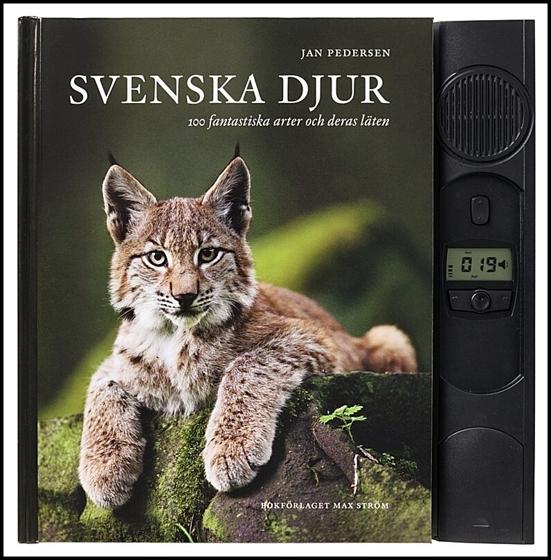 Pedersen, Jan | Svenska djur : 100 svenska arter och deras läten