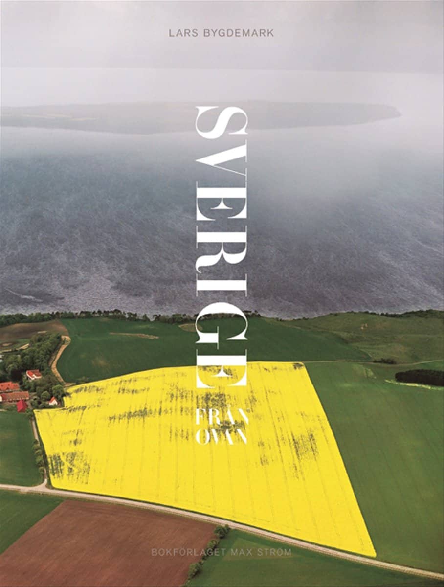 Bygdemark, Lars | Sverige från ovan