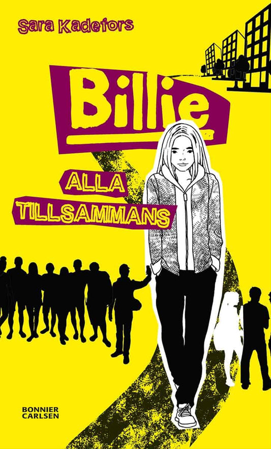 Kadefors, Sara | Billie. Alla tillsammans