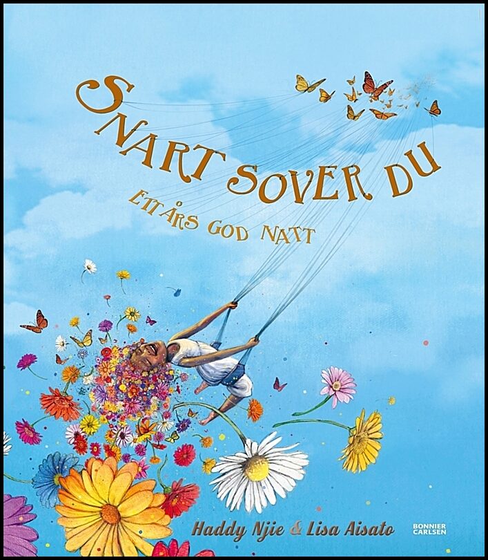 Njie, Haddy| Aisato, Lisa | Snart sover du : Ett års god natt