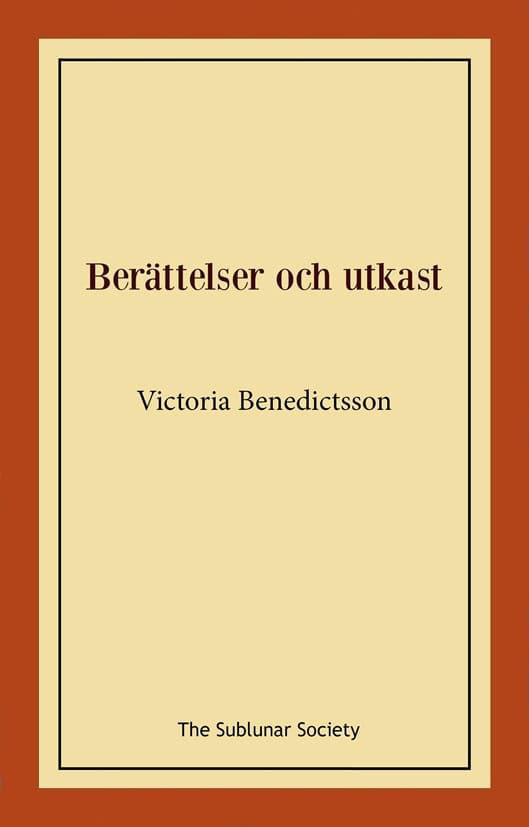 Benedictsson, Victoria | Berättelser och utkast