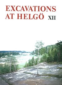 Reisborg, Synnöve | Excavations at Helgö XII