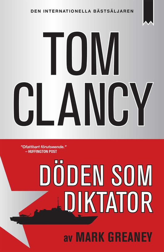 Greaney, Mark | Clancy, Tom | Döden som diktator