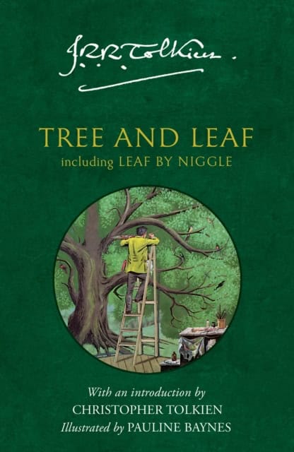 Tolkien, J. R. R. | Tree and Leaf