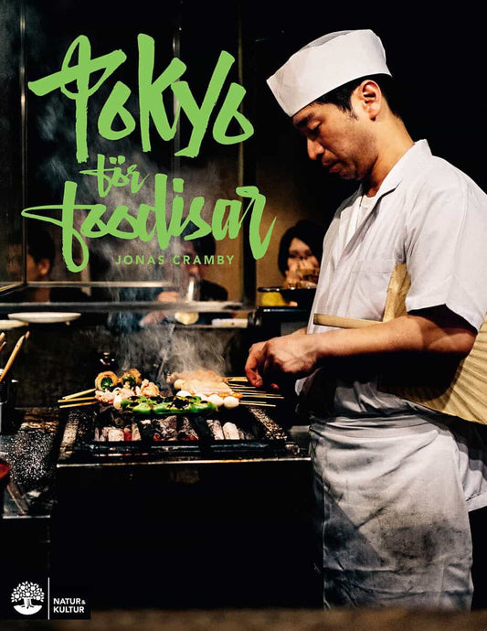 Cramby, Jonas | Tokyo för foodisar