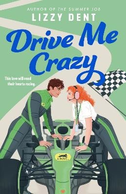 Dent, Lizzy | Drive Me Crazy