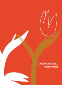 Ponnert, Oskar | Tulpangnissel