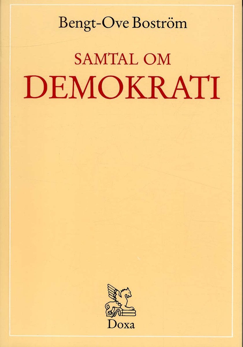 Boström, Bengt-Ove | Samtal om demokrati