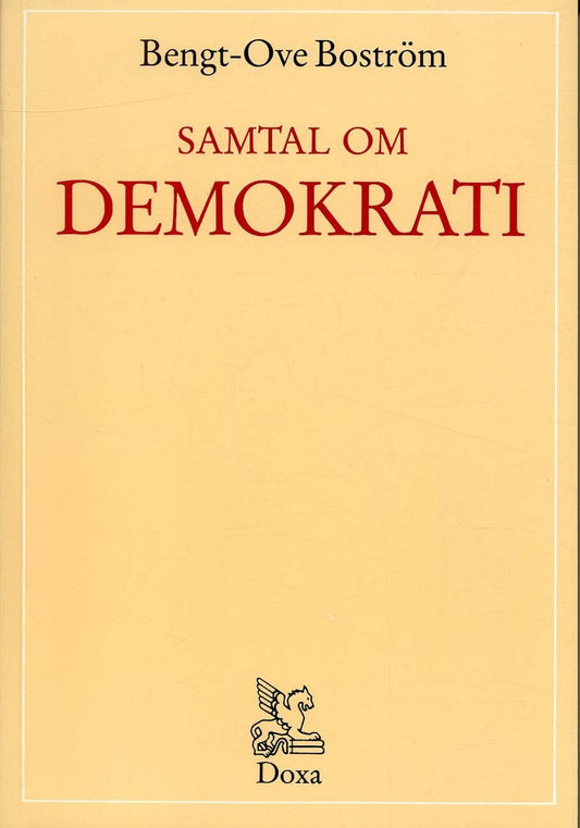 Boström, Bengt-Ove | Samtal om demokrati