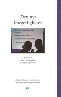 Almqvist, Kurt | Gröning, Lotta [red.] | Den nya borgerligheten