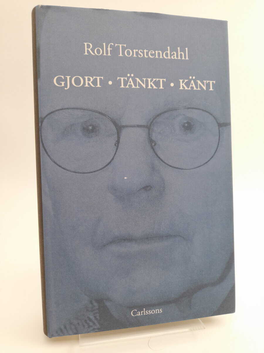 Torstendahl, Rolf | Gjort, tänkt, känt