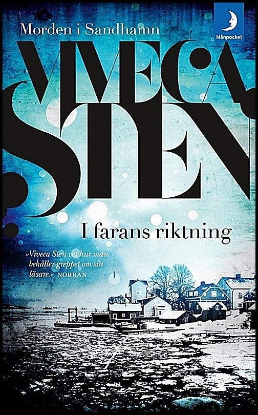 Sten, Viveca | I farans riktning