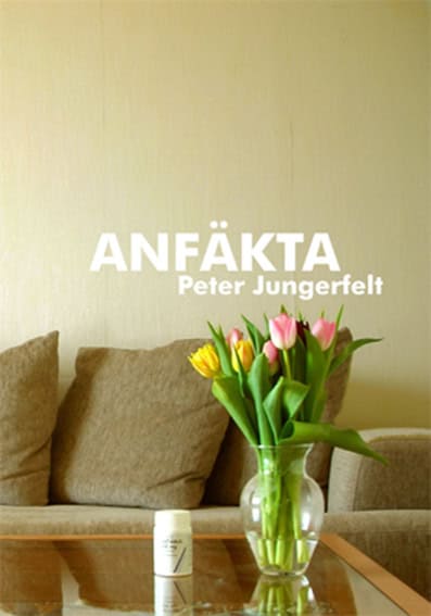 Jungerfelt, Peter | Anfäkta