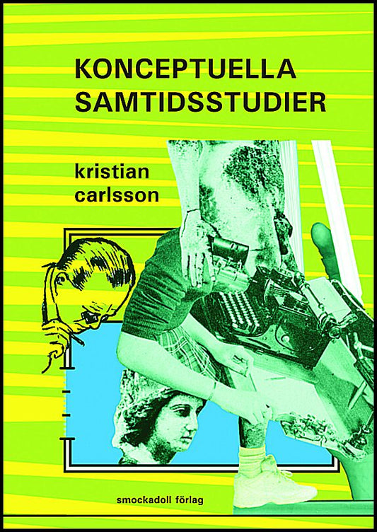 Carlsson, Kristian | Konceptuella samtidsstudier