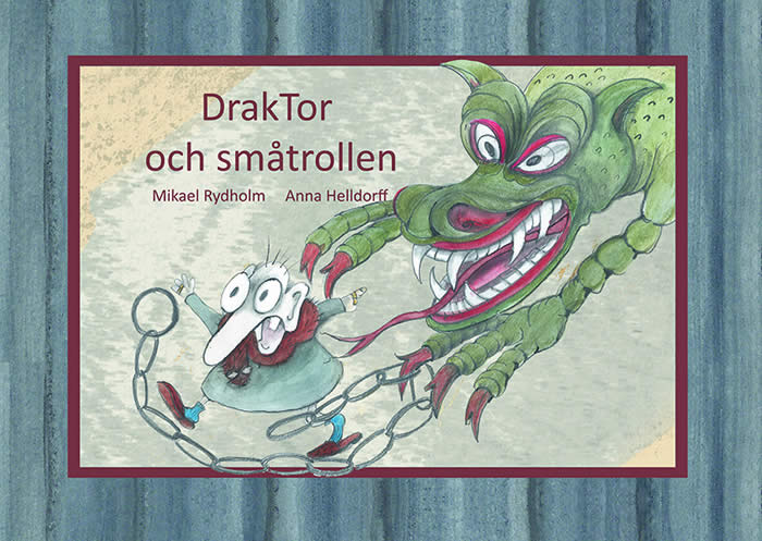 Rydholm, Mikael | DrakTor och småtrollen