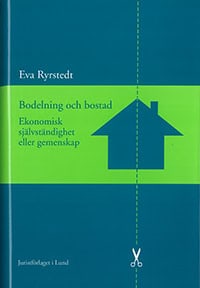 Ryrstedt, Eva | Bodelning och bostad