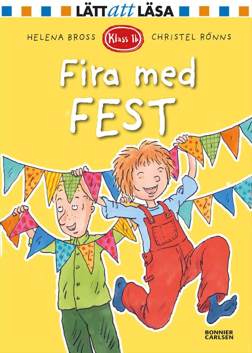 Bross, Helena | Fira med fest