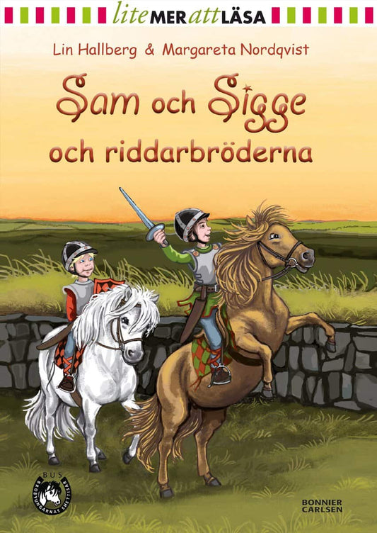 Hallberg, Lin | Sam och Sigge och riddarbröderna