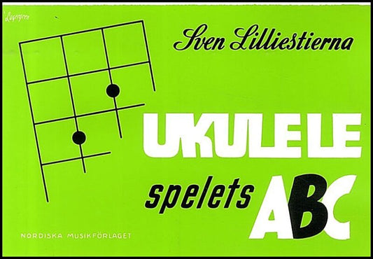 Lillienstierna, Sven | Ukulelespelets ABC