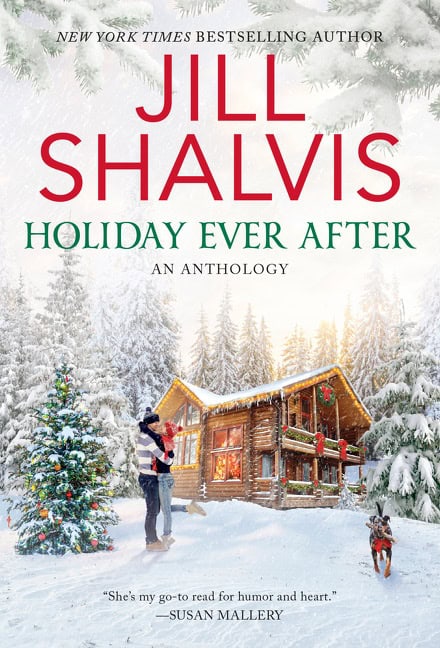 Shalvis, Jill | Holiday Ever After