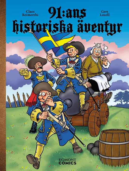 Reimerthi, Claes | 91:ans historiska äventyr