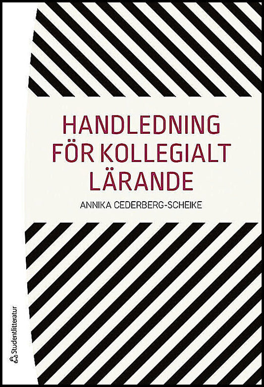 Cederberg-Scheike, Annika | Handledning för kollegialt lärande