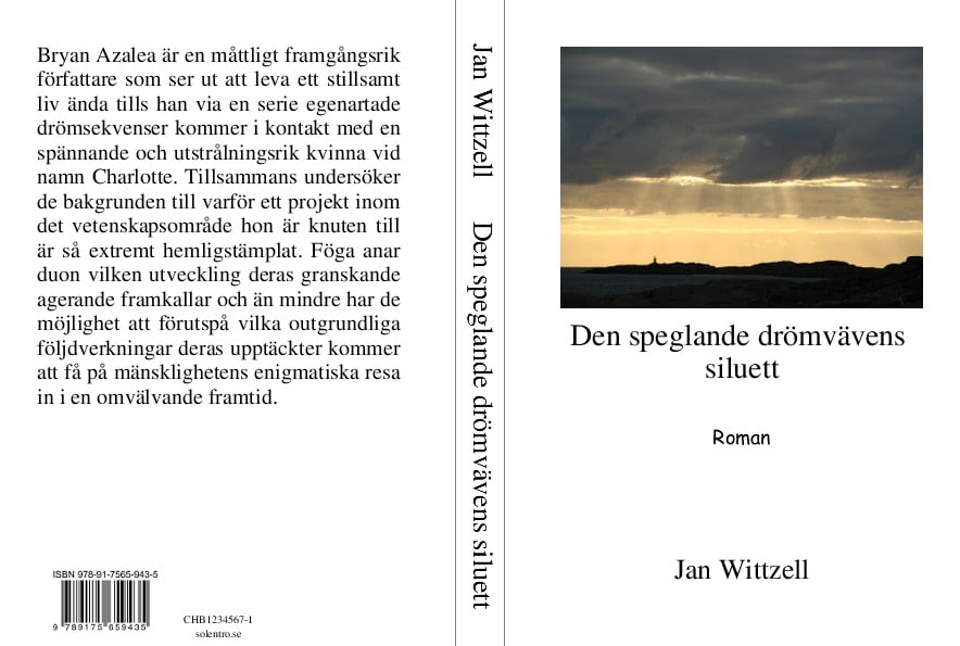 Wittzell, Jan | Den speglande drömvävens siluett