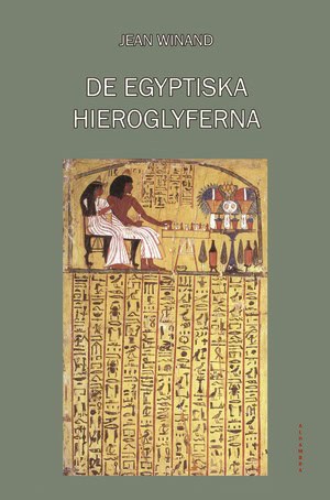 Winand, Jean | De egyptiska hieroglyferna