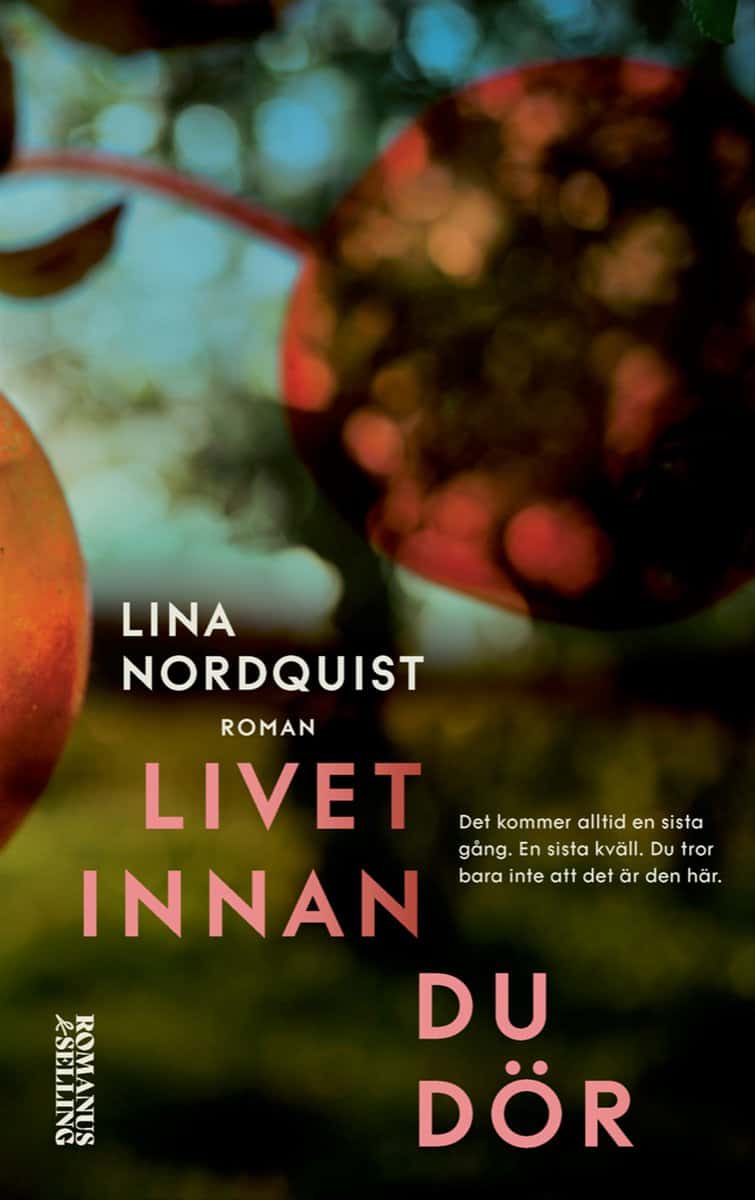 Nordquist, Lina | Livet innan du dör