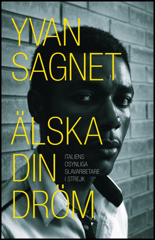 Sagnet, Yvan | Älska din dröm