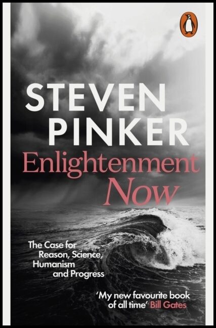 Pinker, Steven | Enlightenment Now
