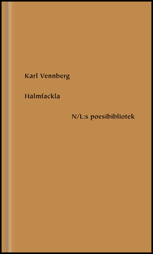 Vennberg, Karl | Halmfackla