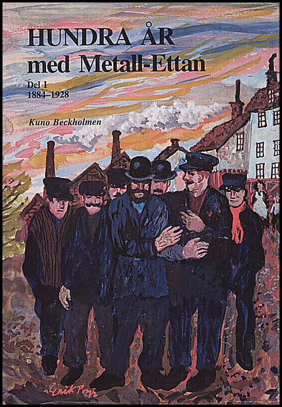 Beckholmen, Kuno | Hundra år med Metall-ettan D. 1, 1884-1929