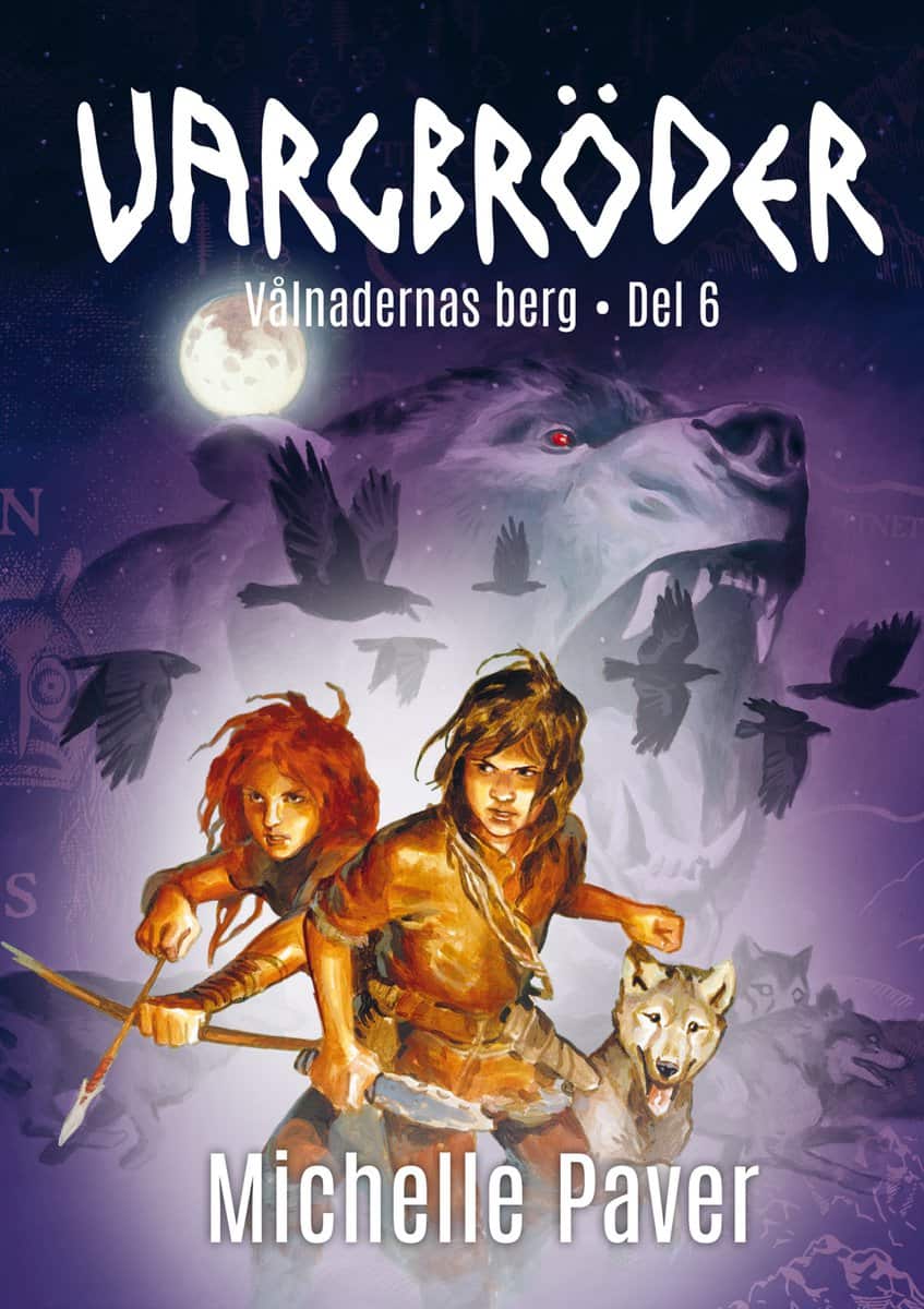 Paver, Michelle | Vålnadernas berg