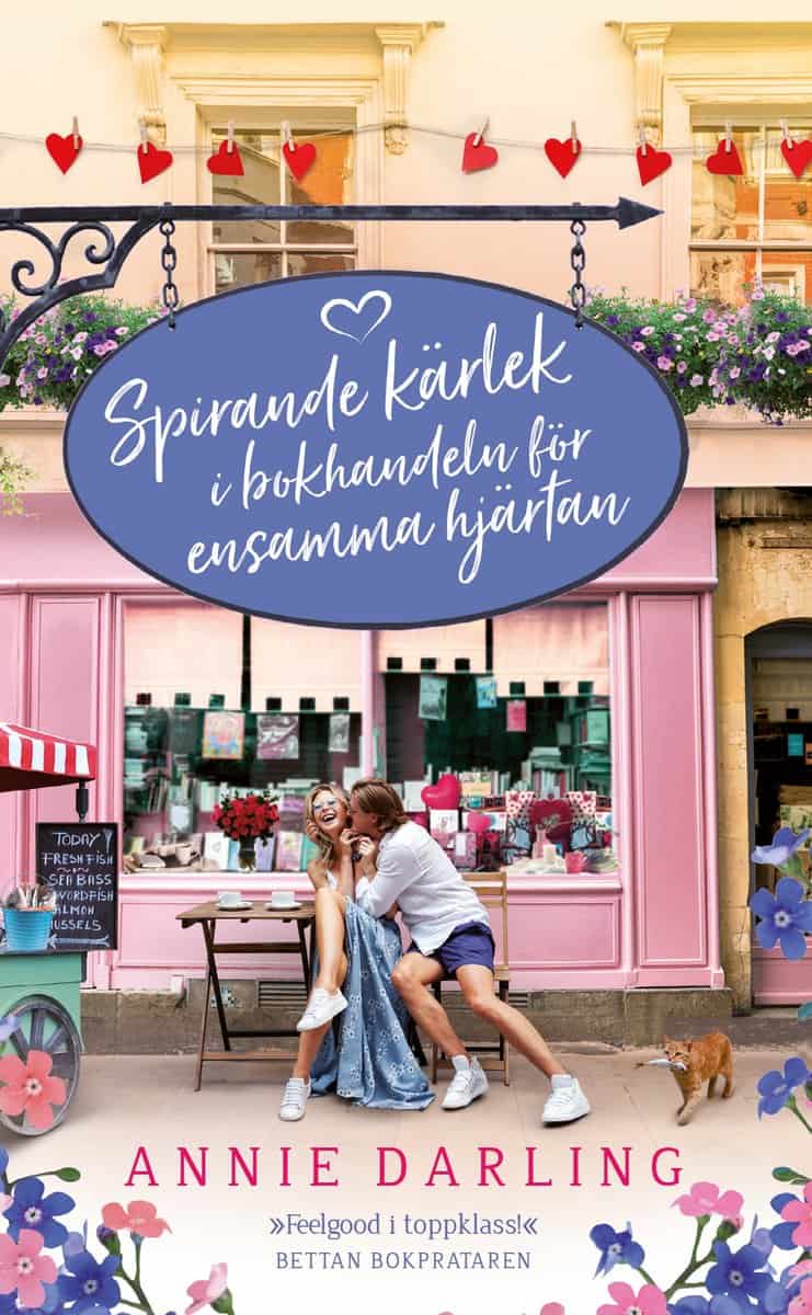 Darling, Annie | Spirande kärlek i bokhandeln för ensamma hjärtan