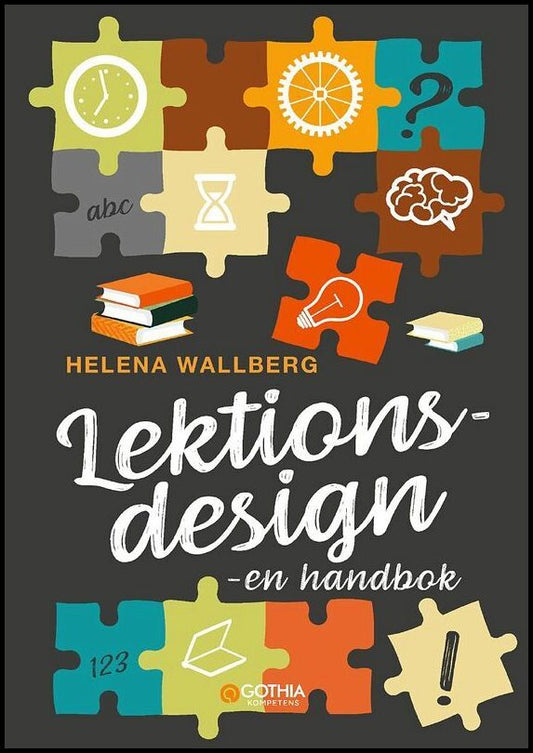 Wallberg, Helena | Lektionsdesign : En handbok