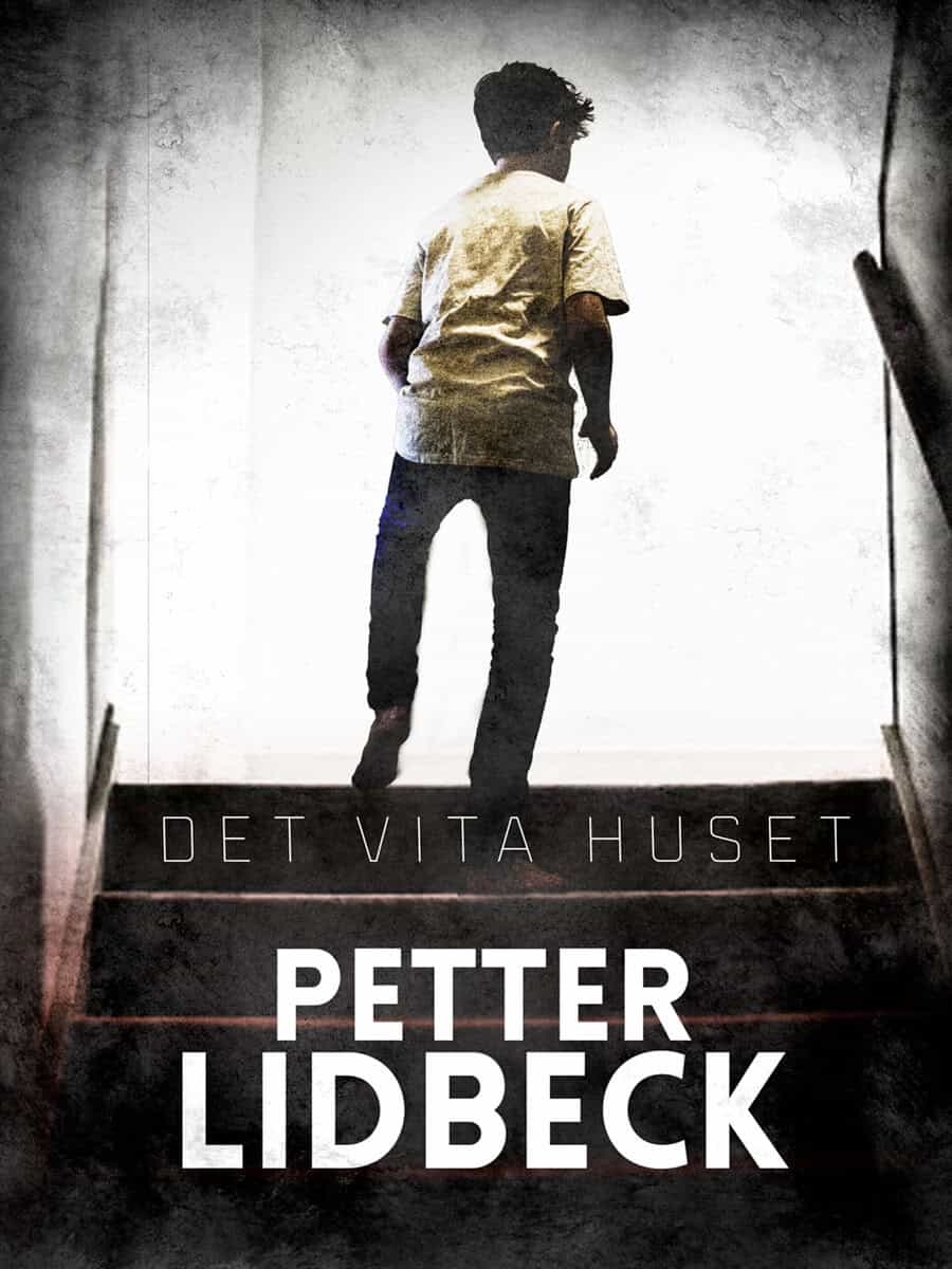 Lidbeck, Petter | Det vita huset