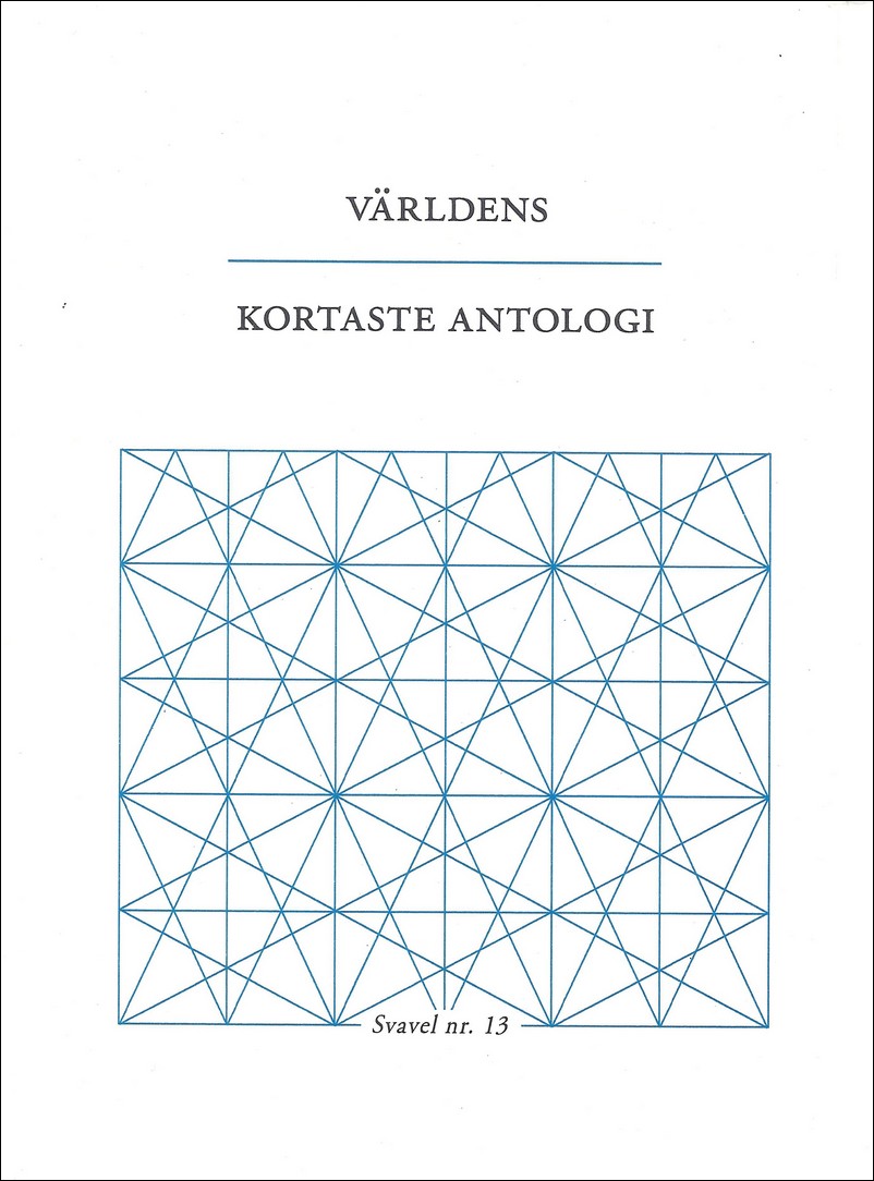 Andersen, Ida | Bannerhed, Tomas | et al | Världens kortaste antologi