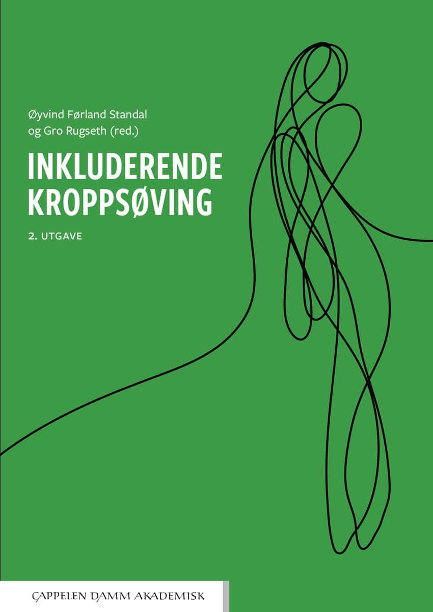 Førland Standal, Øyvind | Rugseth, Gro [red.] | Inkluderende kroppsøving